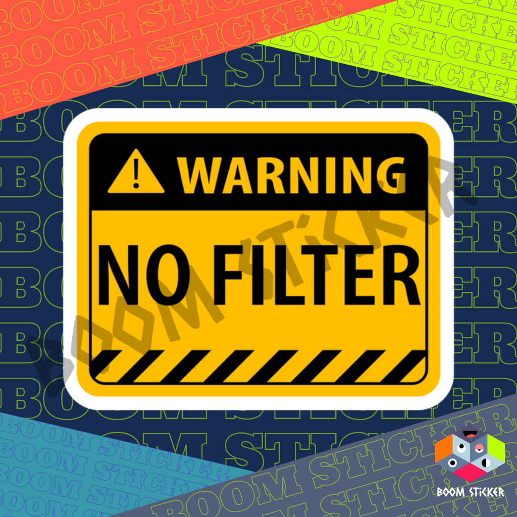 No Filter sticker