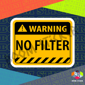 No Filter sticker