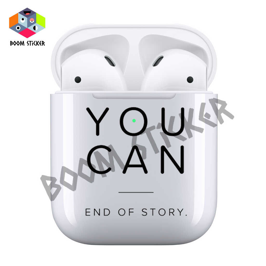 You can end of story Airpods case
