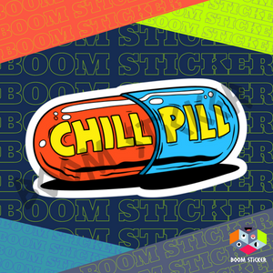 Chill Pill sticker