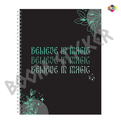 Believe in magic Notebook