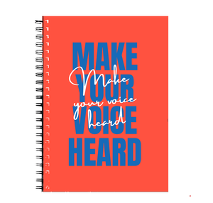 Make your voice heard Notebook
