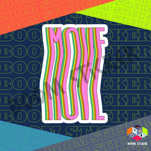 Move sticker