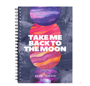 Take me back to the moon Notebook