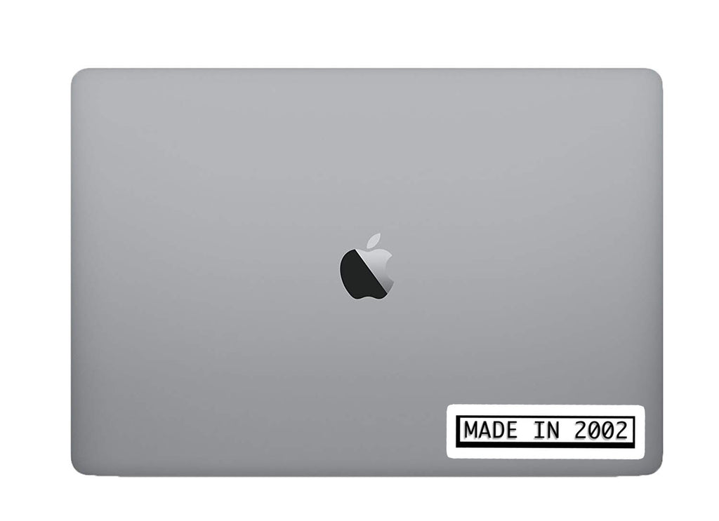made in 2002 Sticker