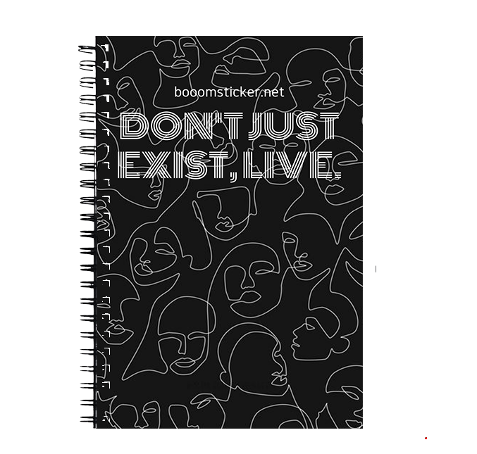 Don't just exist, live Notebook (black)
