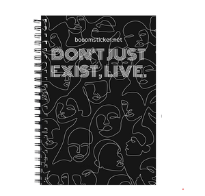 Don't just exist, live Notebook (black)