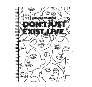 Don't just exist, live Notebook (white)