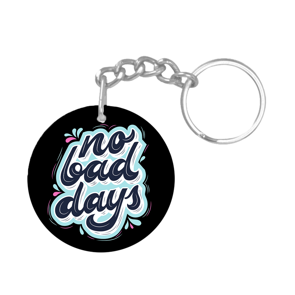 No bad days NFC keychain tag